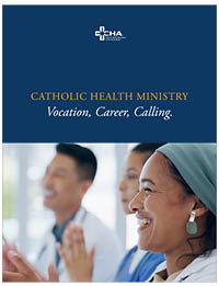 Catholic Health Ministry: Vocation, Career, Calling